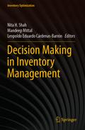 Decision Making in Inventory Management