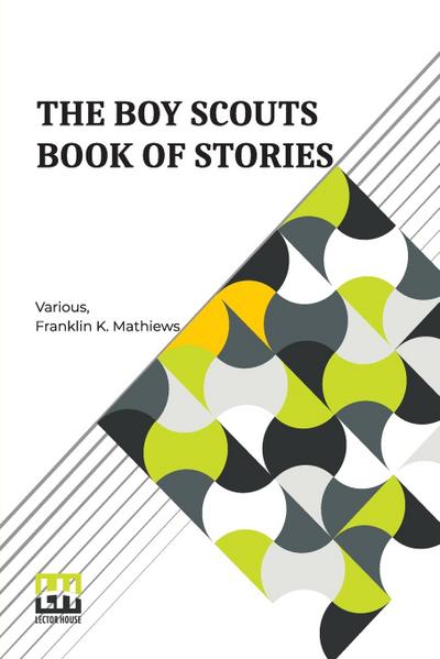 The Boy Scouts Book Of Stories