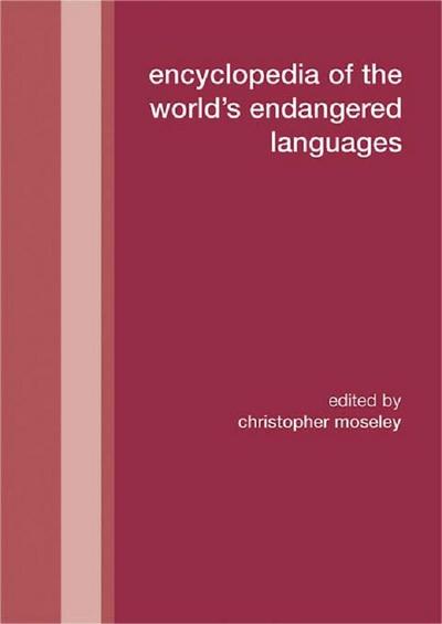 Encyclopedia of the World’s Endangered Languages