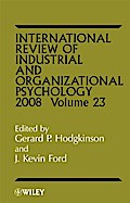 International Review of Industrial and Organizational Psychology 2008,  Volume 23
