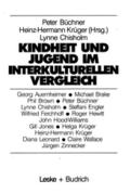 Kindheit und Jugend im interkulturellen Vergleich