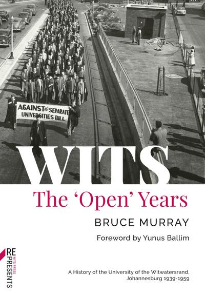 WITS: The ’Open’ Years
