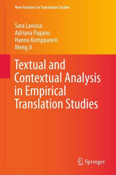 Textual and Contextual Analysis in Empirical Translation Studies