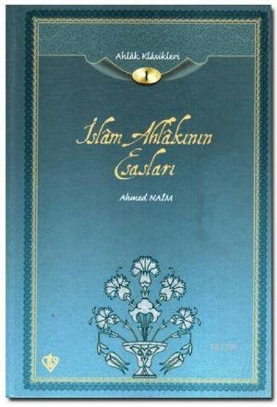Islam Ahlakinin Esaslari