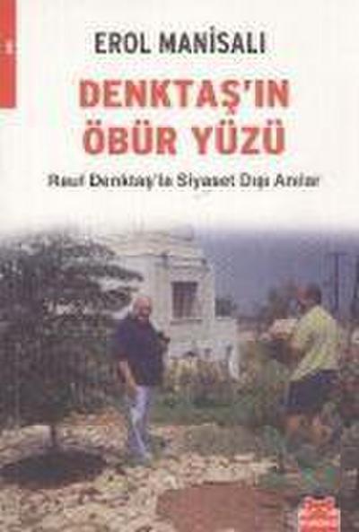 Denktasin Öbür Yüzü