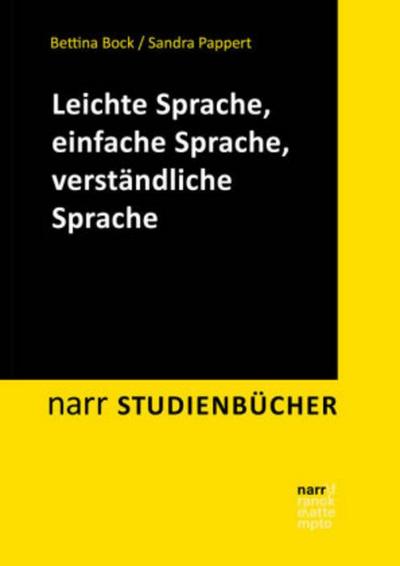 Leichte Sprache, Einfache Sprache, verständliche Sprache