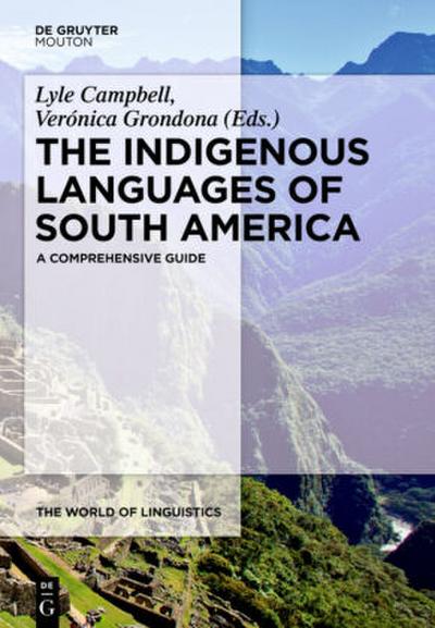 The Indigenous Languages of South America