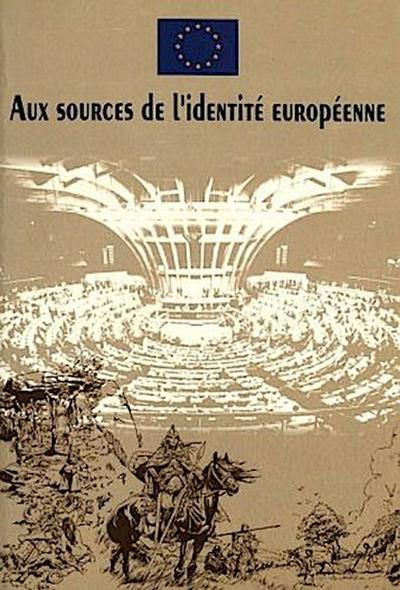 Aux sources de l’identité européenne