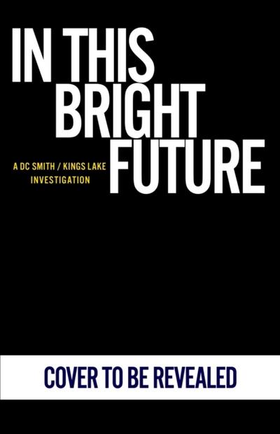 In This Bright Future