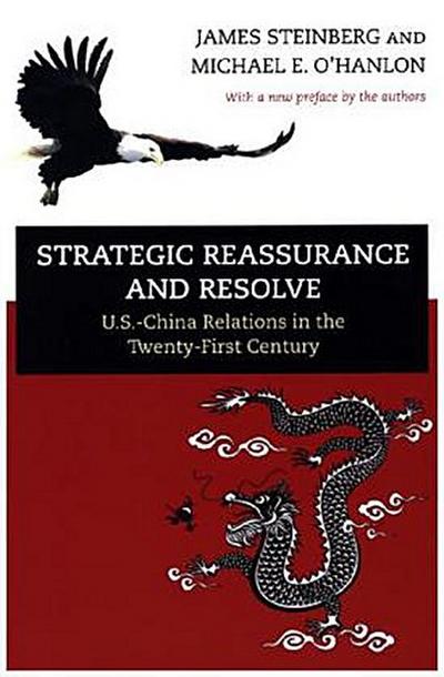 Strategic Reassurance and Resolve