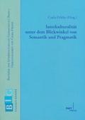 Interkulturalität unter dem Blickwinkel von Semantik und Pragmatik