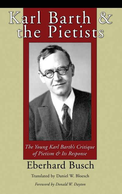 Karl Barth and the Pietists