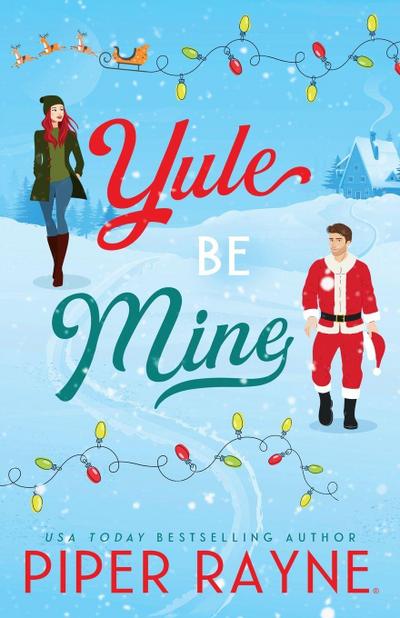 Yule Be Mine (Large Print)