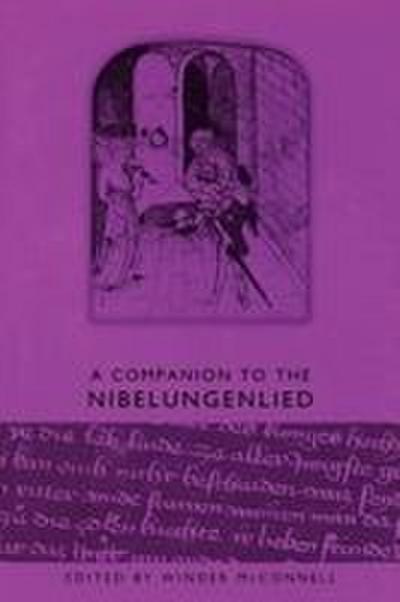 A Companion to the Nibelungenlied