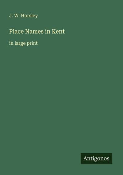 Place Names in Kent