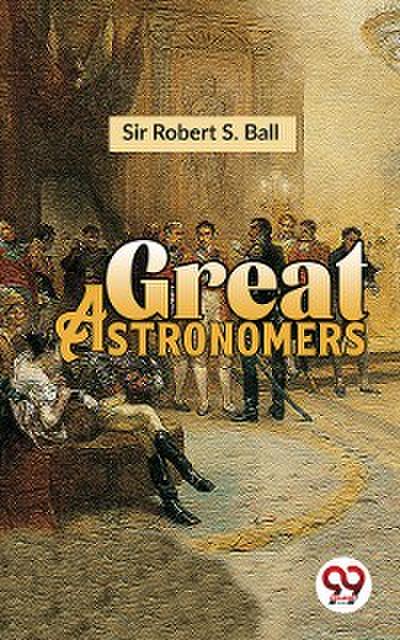 Great Astronomers