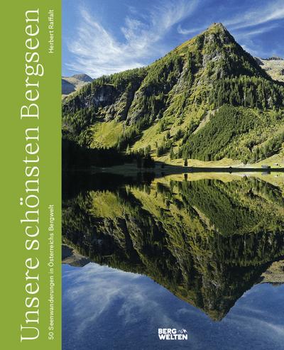 Unsere schönsten Bergseen