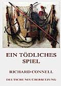 Ein tödliches Spiel