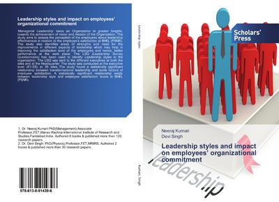 Leadership styles and impact on employees’ organizational commitment