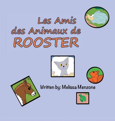 Les Amis des Animaux de Rooster