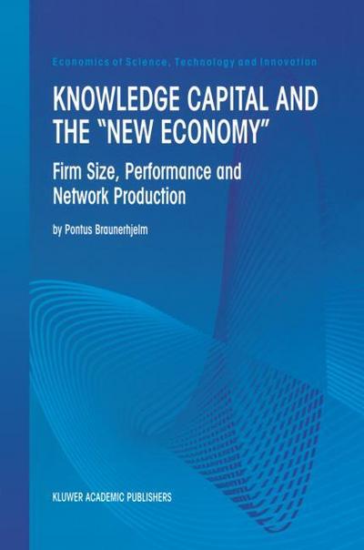 Knowledge Capital and the "New Economy"