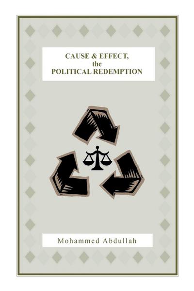 Cause and Effect, the Political Redemption