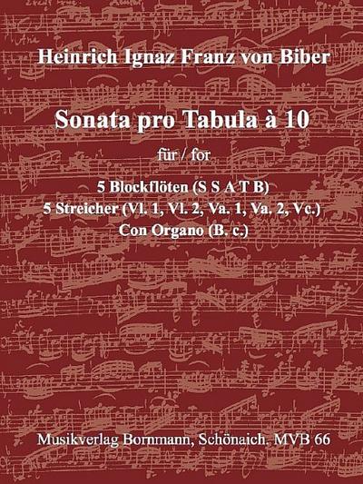 Sonata pro Tabula a 10  für 5 Blockflöten (SSATB), Streicher und Bc