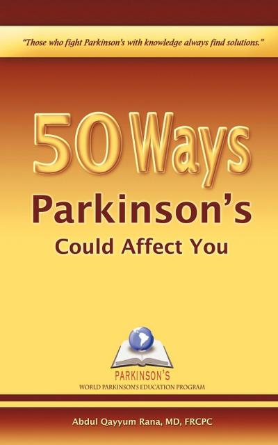 50 Ways Parkinson’s Could Affect You