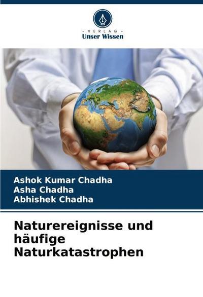 Naturereignisse und häufige Naturkatastrophen