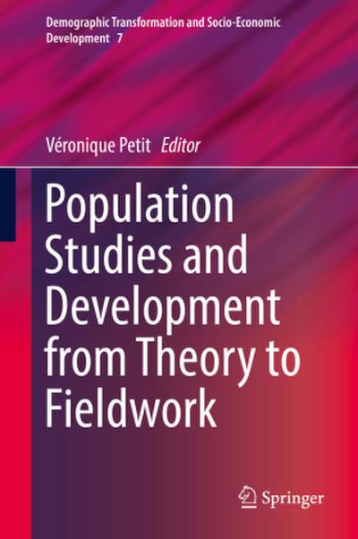 Population Studies and Development from Theory to Fieldwork