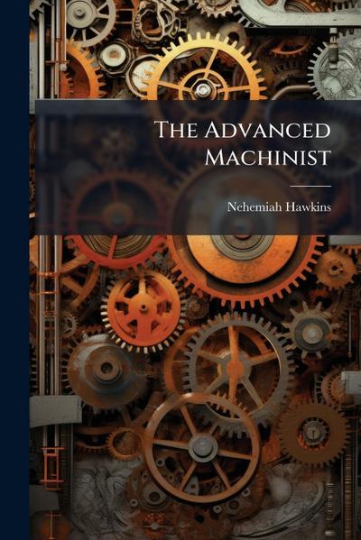 The Advanced Machinist