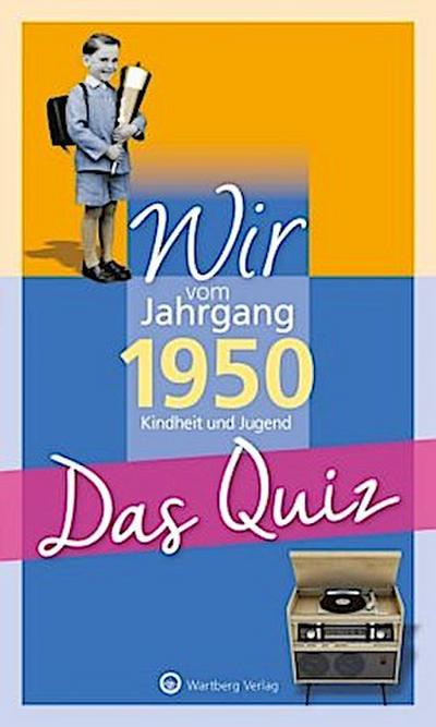 Wir vom Jahrgang 1950 - Das Quiz