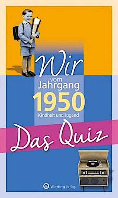 Wir vom Jahrgang 1950 - Das Quiz