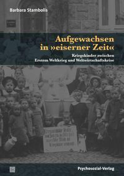 Aufgewachsen in ’eiserner Zeit’