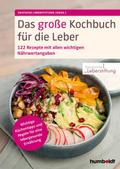 Das große Kochbuch für die Leber