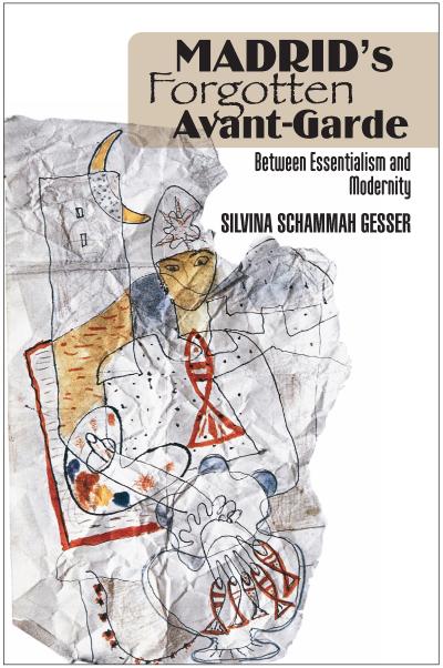 Madrid’s Forgotten Avant-Garde