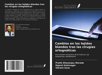 Cambios en los tejidos blandos tras las cirugías ortognáticas