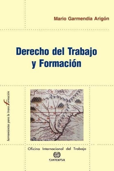 Derecho del Trabajo y Formacion