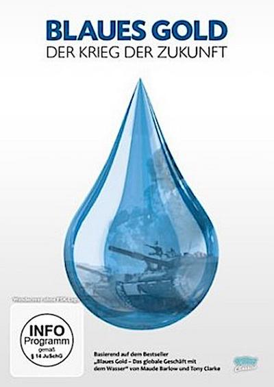 Blaues Gold - Der Krieg der Zukunft