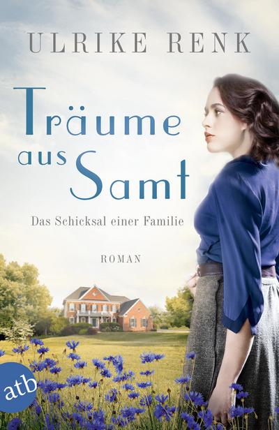 Träume aus Samt: Das Schicksal einer Familie (Die große Seidenstadt-Saga, Band 4)