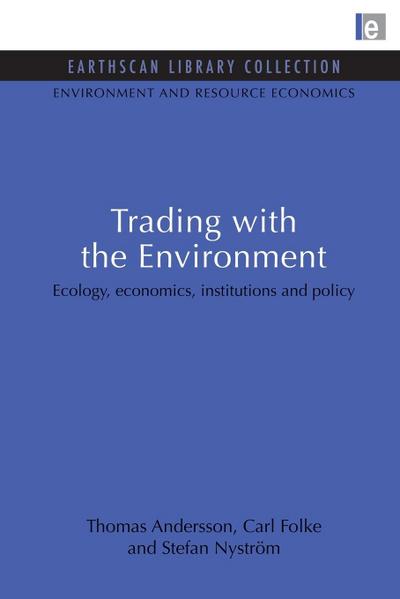 Trading with the Environment