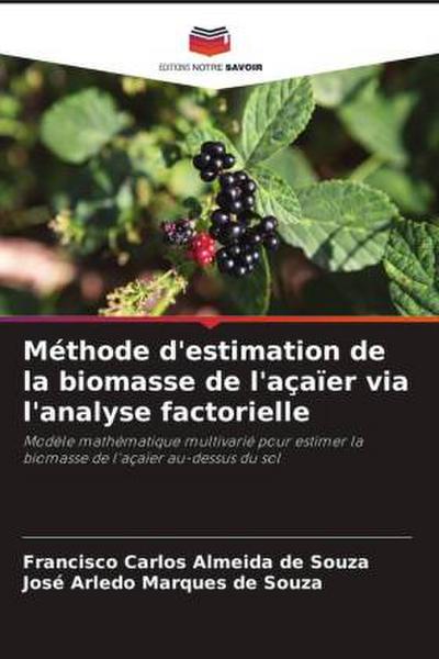 Méthode d’estimation de la biomasse de l’açaïer via l’analyse factorielle