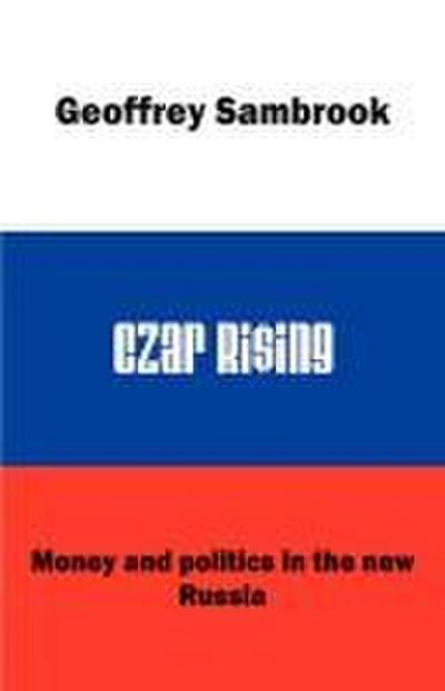 Czar Rising