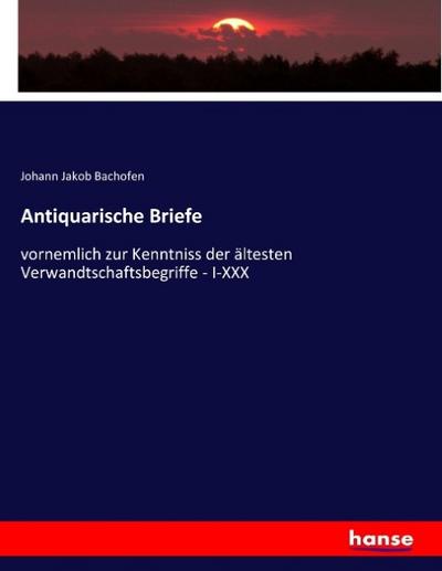 Antiquarische Briefe