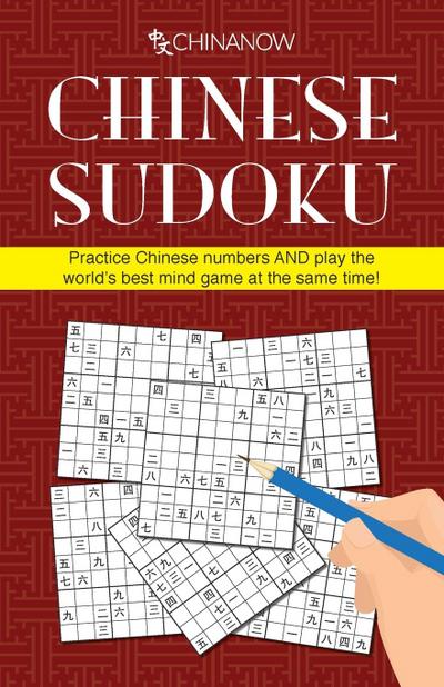 Chinese Sudoku: Practice Chinese numbers AND play the world’s best mind game at the same time!