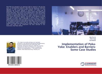 Implementation of Poka-Yoke: Enablers and Barriers- Some Case Studies