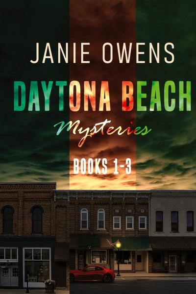 Daytona Beach Mysteries - Books 1-3
