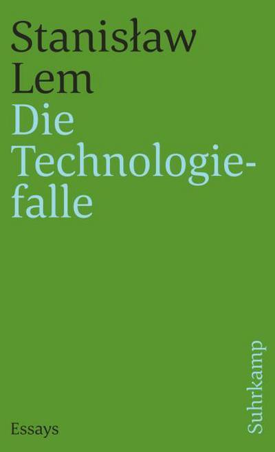 Die Technologie-Falle