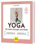 Yoga für mehr Energie und Ruhe