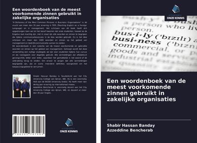 Een woordenboek van de meest voorkomende zinnen gebruikt in zakelijke organisaties